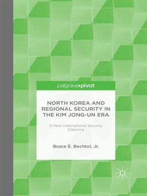 cover image of North Korea and Regional Security in the Kim Jong-un Era